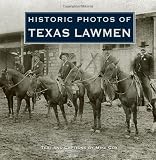 Historic Photos of Texas Lawmen