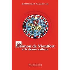 Simon de Montfort, le drame Cathare