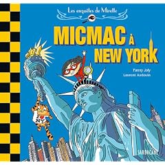 Les enqu�tes de Mirette : Micmac � New York