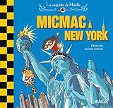 Les enqu�tes de Mirette : Micmac � New York