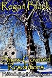 Snow Covered Resolutions