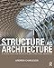 Structure As Architecture: A Source Book for Architects and Structural Engineers