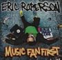 Music Fan First