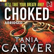 Choked | [Tania Carver]