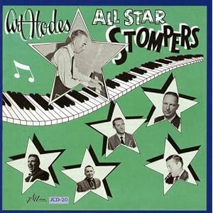 Art Hodes All-Star Stompers by Art Hodes (Audio CD - 1999) - Extra tracks