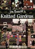Jan Messent's Knitted Gardens (Search Press Classics)
