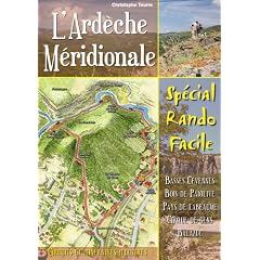 Ard�che M�ridionale - Sp�cial Rando Facile
