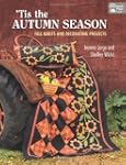 Tis the Autumn Season: Fall Quilts an...