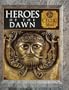 Heroes of the Dawn: Celtic Myth