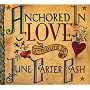 Anchored in Love: A Tribute To June Carter Cash