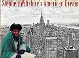 Stephen Wiltshire's American dream