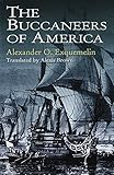 The Buccaneers of America (Dover Maritime)