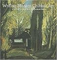 Writing Modern Chinese Art (Historiographic Explorations) (Paperback)