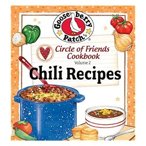Circle of Friends Cookbook 25 Chili Recipes