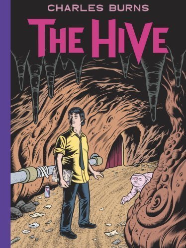 The Hive by Charles Burns (Oct 9 2012)