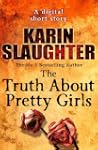The Truth About Pretty Girls (Short S...