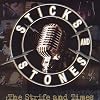  Sticks & Stones