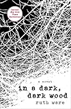In a Dark, Dark Wood