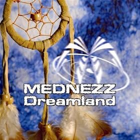 Mednezz - Dreamland EP (2009)