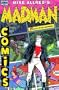 Madman Comics, Volume 3: The Exit of Doctor Boiffard (Collects Issues 11-15) (v. 3)