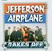 Jefferson Airplane Takes Off