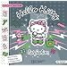 Hello Kitty est fashion : Edition collector