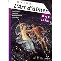 L'art d'aimer : Bac latin