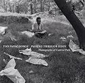 Passing Through Eden: Photographs of Central Park