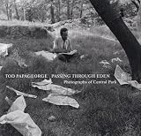 Passing Through Eden: Photographs of Central Park