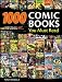 1,000 Comic Books You Must Read