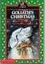 Goliath's Christmas (The Adventures of Goliath)