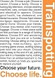 Trainspotting Movie (Choose Life) Poster Print - 24" X 36"