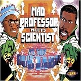 Mad Professor meets Scientist at the Dubtable