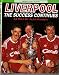 Books : Liverpool - The Success Continues