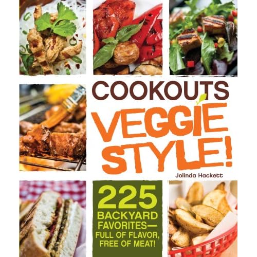 Cookouts Veggie Style! by Jolinda Hackett