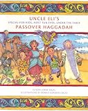 Uncle Eli s Passover Haggadah