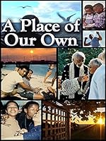A Place of Our Own
