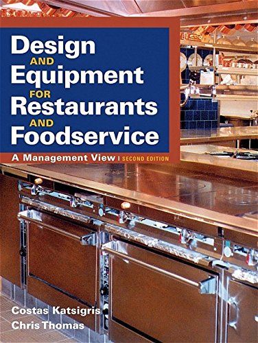 design and equipment for restaurants and foodservice a management view