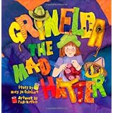 Grinelda the Mad Hatter