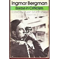 Ingmar Bergman: Essays in Criticism (Galaxy Books)