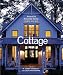 Cottage: America's Favorite Home Inside and Out
