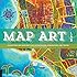 Map Art Lab: 52 Exciting Art Explorations in Mapmaking, Imagination, and Travel (Lab Series)