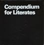Compendium for Literates