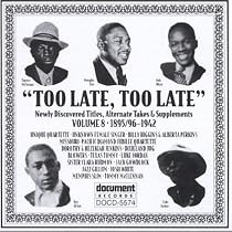 Too Late, Too Late Blues, Vol. 8