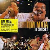 Tim Maia in Concert an album by Maia Tim
