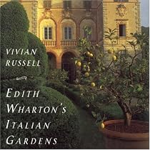Edith Wharton's Italian Gardens