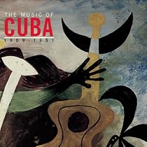 Music of Cuba: 1909-1951