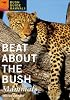 Beat About the Bush: Mammals (Beat About the Bush)