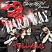 3 Da' Hard Way [Explicit]