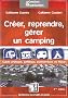 Cr�er, reprendre, g�rer un camping